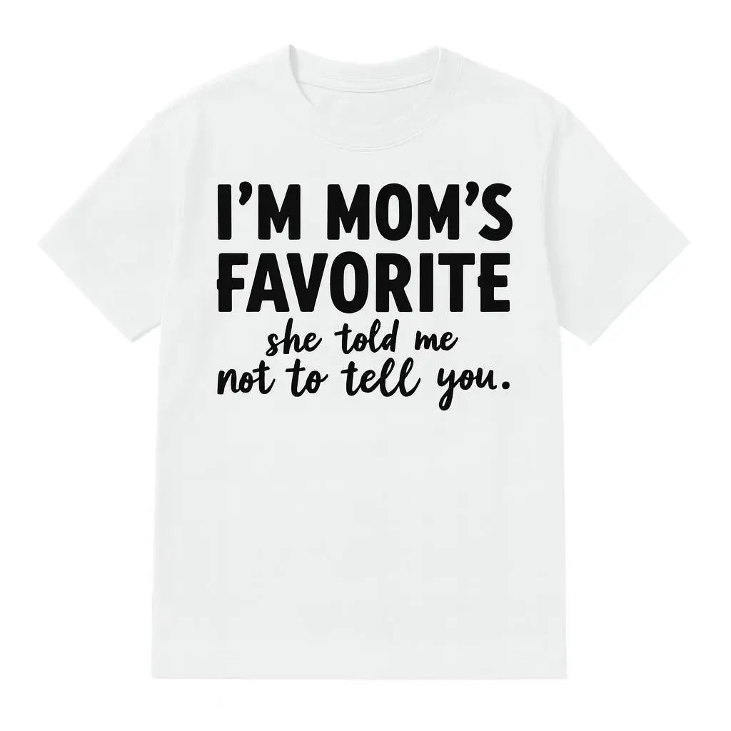 Funny I'm Mom's Favorite T-Shirt Cotton Unisex Tee for Sons & Daughters Summer Golf Gift from Mom Cute Holiday Graphic Shirt