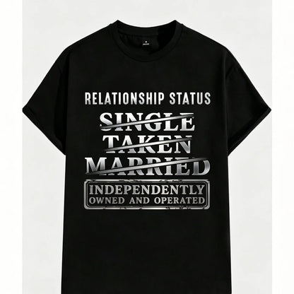 Relationship Status Independently Single Divorced Ex Wife Funny Graphic T-Shirt - Unisex Black Cotton Tee with White & Red Text grandma's favorite t shirt good graphic tees funny graphic tee funny shirt guys gifts trendy t-shirts oversized tshirt  black