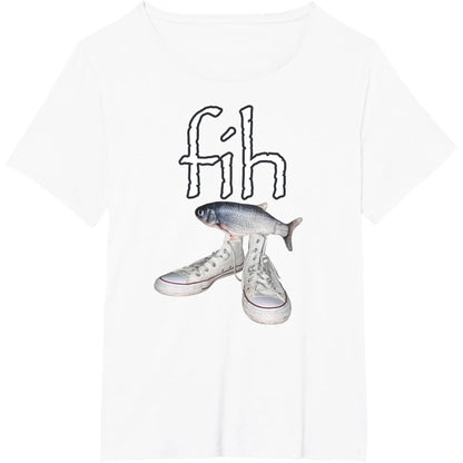 Fih Shoes Fish Funny Misspelled Fish Meme Fih Calling Humor T-Shirt