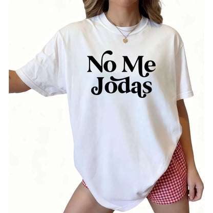 No Me Jodas Simple Letter Print Graphic Tee Funny Sarcastic Shirts for Women Trendy Casual Daily Wear