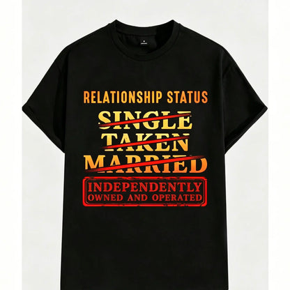 Relationship Status Independently Single Divorced Ex Wife Funny Graphic T-Shirt - Unisex Black Cotton Tee with White & Red Text grandma's favorite t shirt good graphic tees funny graphic tee funny shirt guys gifts trendy t-shirts oversized tshirt  black