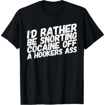 [100%25 Cotton] Men's T-shirt Funny Cocaine Hooker T-Shirt,Made of 100%25 cotton,High-quality print,Soft and comfortable to the touch ,High-quality print,Soft and comfortable,  Golf Gift T-Shirt For Men and Women