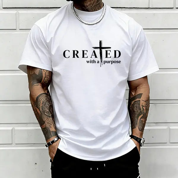 Men’s “Created with a Purpose” Christian graphic T-shirt, cross faith quote print tee, casual crew neck, perfect for church outfits, faith wear, and streetwear.,summerwins,father'sdaygifts