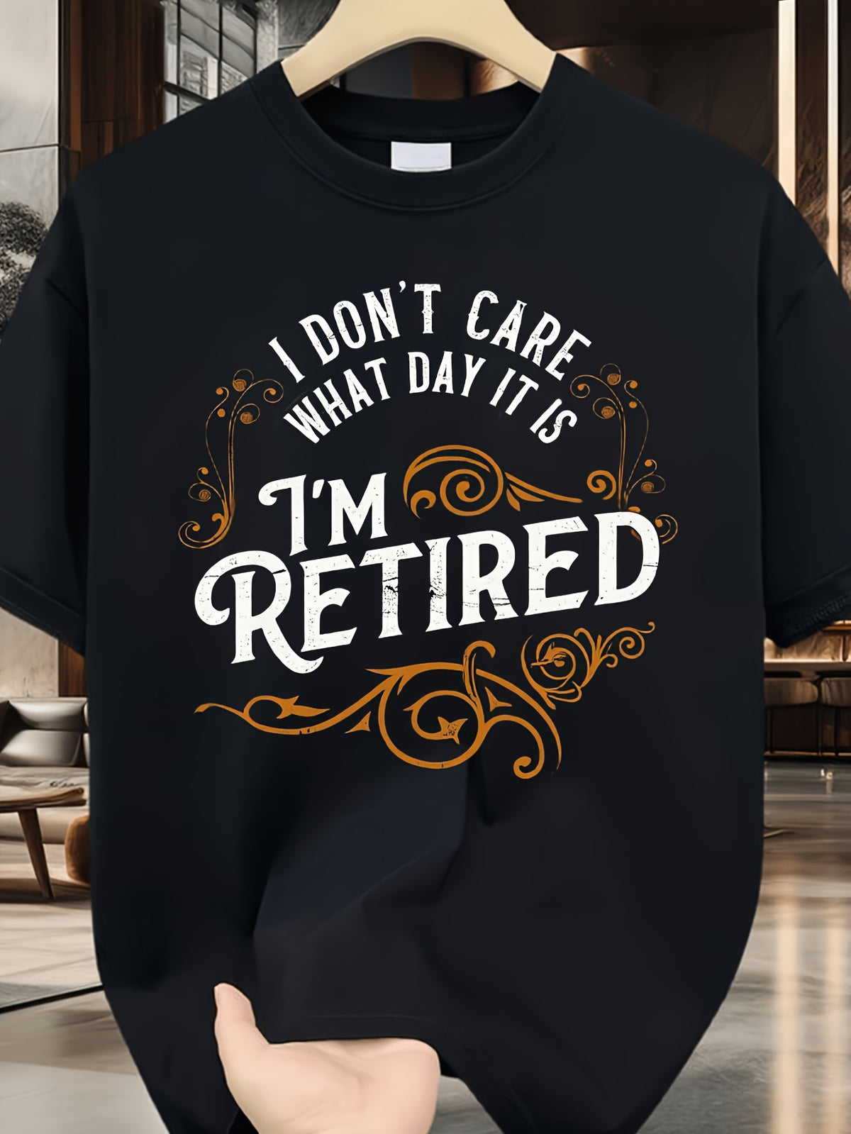 2026 New Plus Size Men'S T-Shirt, Enlarged Size T-Shirt, Plus Size T-Shirt with Fun Retirement Quote - I Don'T Care What Day It Is, I'Ve Already Retired - Black T-Shirt with Bold White And Orange Letters, Soft Breathable Round Neck Shirt