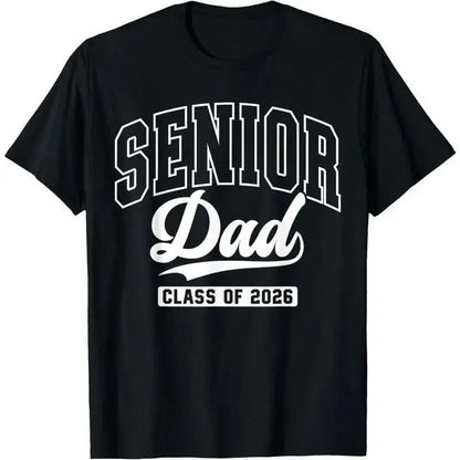 100%25 Cotton Unisex Proud Senior Dad Class Of 2026 Graduation 2026 Senior Dad 26 T-Shirt