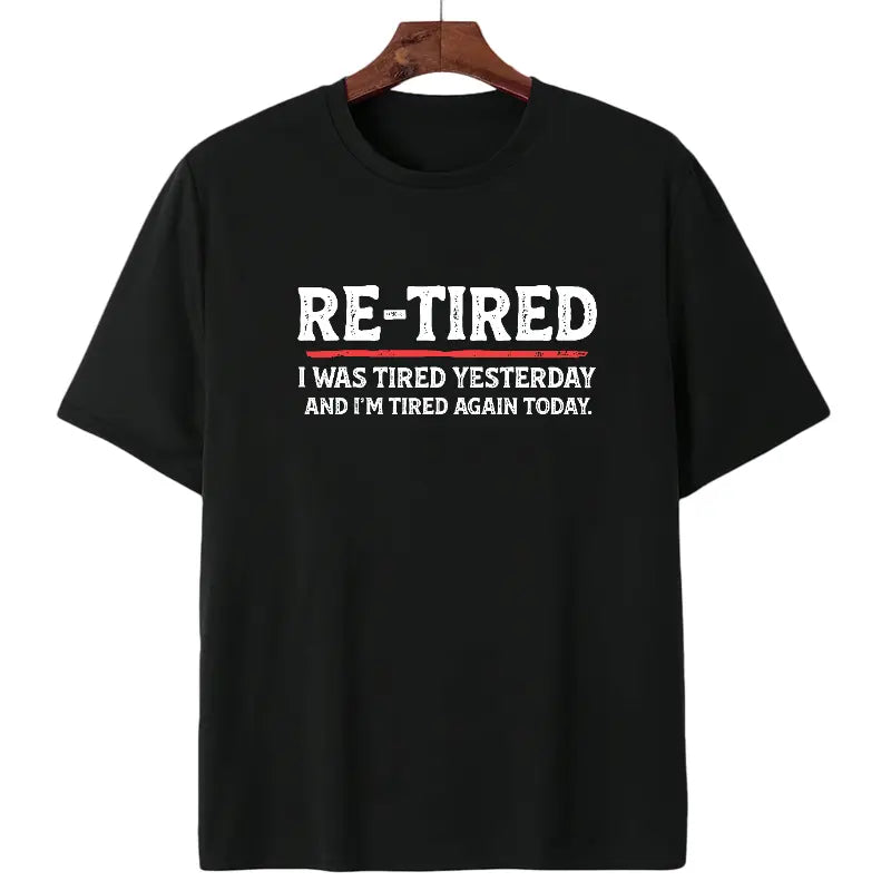 Sarcastic Quote T-Shirt for Teens – 100%25 Cotton Re-Tired Lazy Retired Design Womenswear Womenswear Smooth Smooth Smooth Seamless Unisex Seamless Unisex