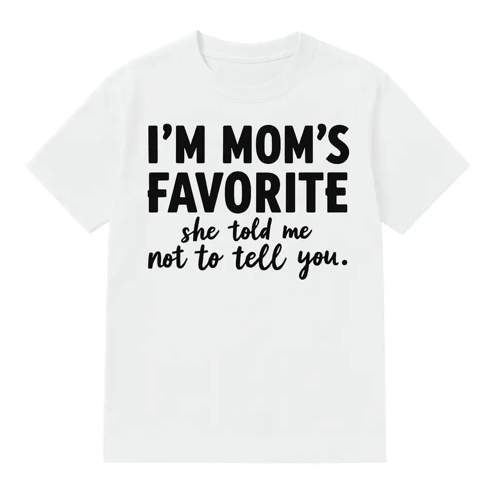 Funny I'm Mom's Favorite T-Shirt Cotton Unisex Tee for Sons & Daughters Summer Golf Gift from Mom Cute Holiday Graphic Shirt