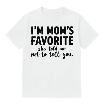 Funny I'm Mom's Favorite T-Shirt Cotton Unisex Tee for Sons & Daughters Summer Golf Gift from Mom Cute Holiday Graphic Shirt