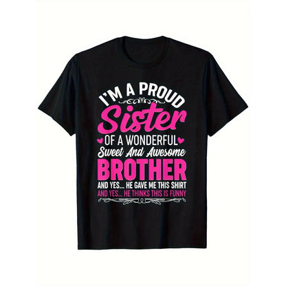 Men's Casual Round Neck Shortsleeve Streetwear Top - Proud Sister Black Cotton Tee with Bold Pink-White Text, Playful Design for Sister Gifting to Brother on Birthdays, Anniversaries