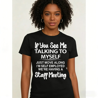Plus Size Men's Short Sleeve Graphic Print "If You See Me Talking to Myself" T-shirt for Summer, Outdoor Sports Tees