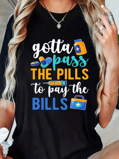 Must Take Medication Assistant T-shirt Casual Short Sleeve Shirt