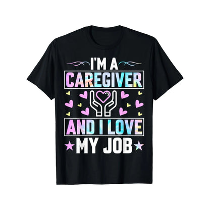 Ultra Soft 100%25 Cotton Funny Nurse Caregiver T-Shirt - Crew Neck, Breathable - I'm a Caregiver and I Love My Job Gift for Thanksgiving Christmas Men Women Dad Mom Friends