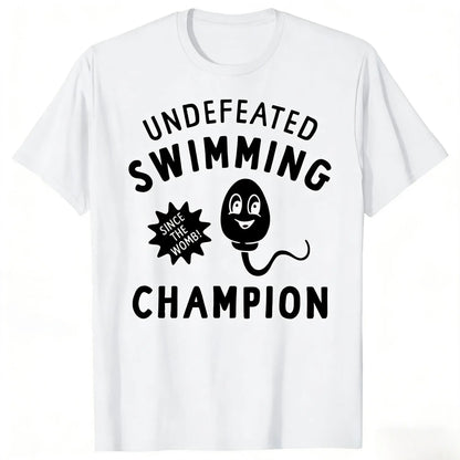 Undefeated Swimming Champion T-Shirt, Funny Sperm Meme Graphic Tee, Distressed Cotton Humor Top, Novelty Gift for Men, Unique Birthday & Bachelor Party Present