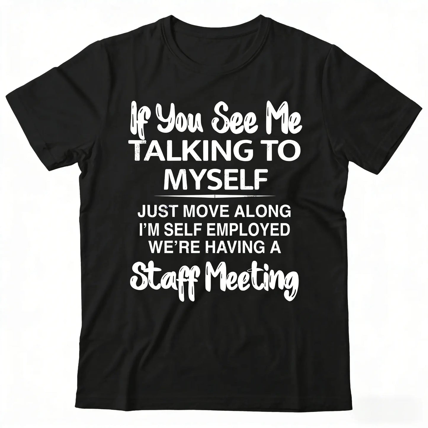 Plus Size Men's Short Sleeve Graphic Print "If You See Me Talking to Myself" T-shirt for Summer, Outdoor Sports Tees