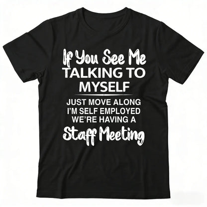Plus Size Men's Short Sleeve Graphic Print "If You See Me Talking to Myself" T-shirt for Summer, Outdoor Sports Tees