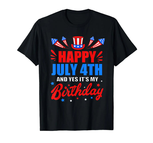 Men's T-shirt 100%25 CottonHappy 4th of July and it's my birthday for Independence day T-Shirt