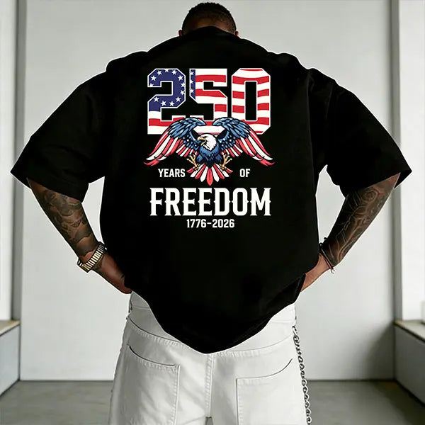 Men’s “250 Years of Freedom 1776–2026” patriotic T-shirt, American flag eagle graphic tee, casual short-sleeve shirt—perfect for the Fourth of July, Independence Day, patriotic events, everyday wear, and streetwear.
