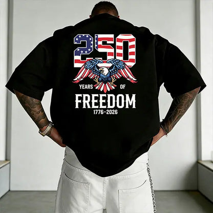 Men’s “250 Years of Freedom 1776–2026” patriotic T-shirt, American flag eagle graphic tee, casual short-sleeve shirt—perfect for the Fourth of July, Independence Day, patriotic events, everyday wear, and streetwear.