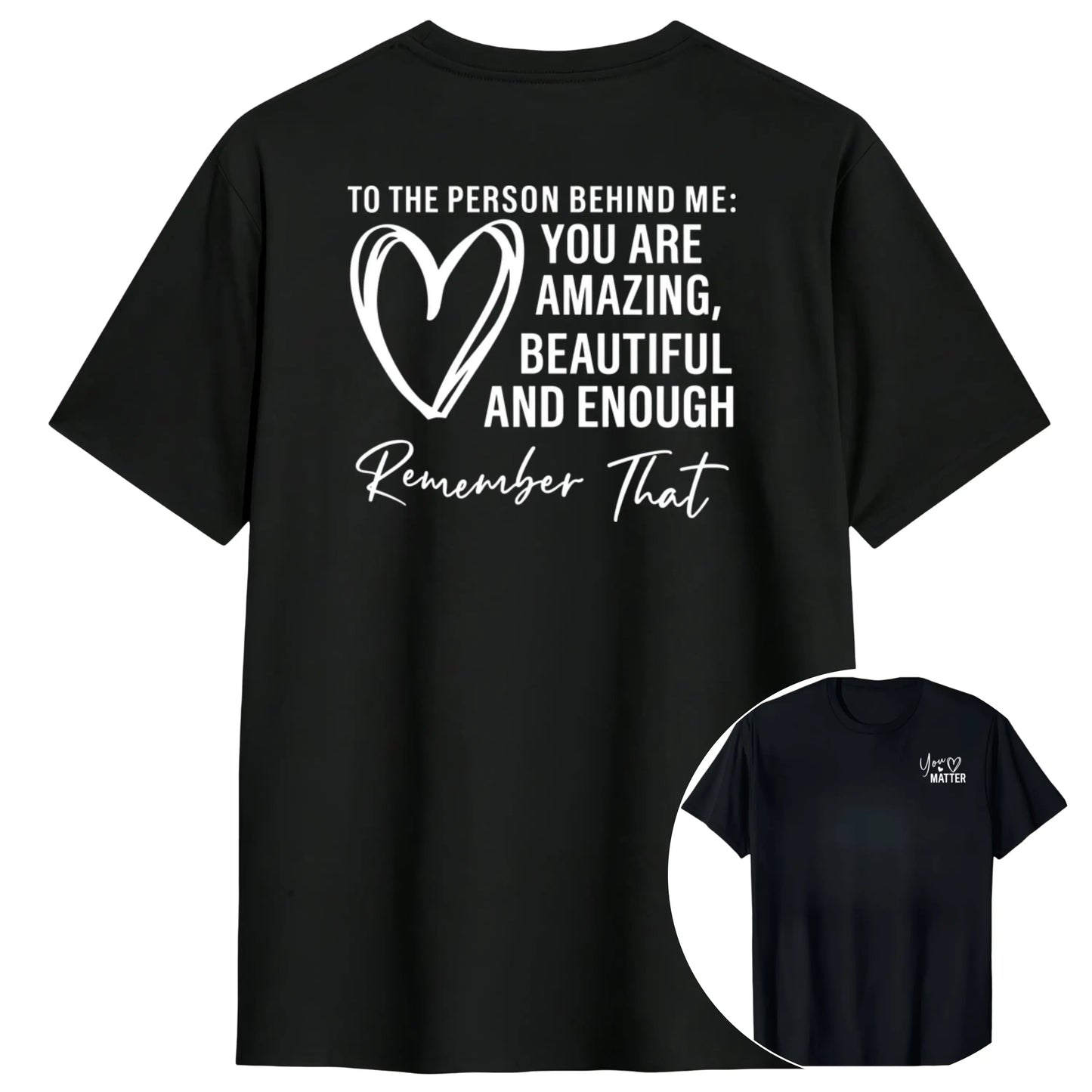 To The Person Behind Me You Are Amaeing Women Tshirts Casual Breathable Sleeve Harajuku Short Sleeve Casual Aesthetic Clothes