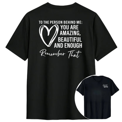 To The Person Behind Me You Are Amaeing Women Tshirts Casual Breathable Sleeve Harajuku Short Sleeve Casual Aesthetic Clothes