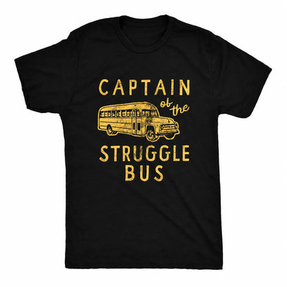 [100%25 Cotton] Mens Captain of The Struggle Bus T Shirt Funny Sarcastic School Bus Graphic Novelty Tee for Guys Mens Funny T Shirts Cool Vintage Fashion T-Shirt Gift Classic Menswear Funny Sarcastic Short Sleeve Novelty Tees
