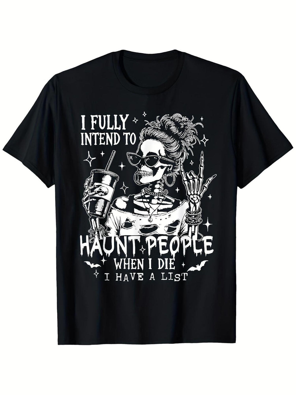 Women's Graphic T-Shirt - I Fully Intend to Haunt People When I Die Funny Skeleton T-Shirt, Round Neck Fashion Short Sleeve Tee, Halloween Clothing, Extra Long
