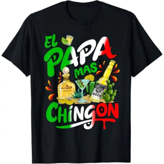 Cotton Fathers Day El Papa Mas Chingon Funny Mexican Dad Spanish T-Shirt