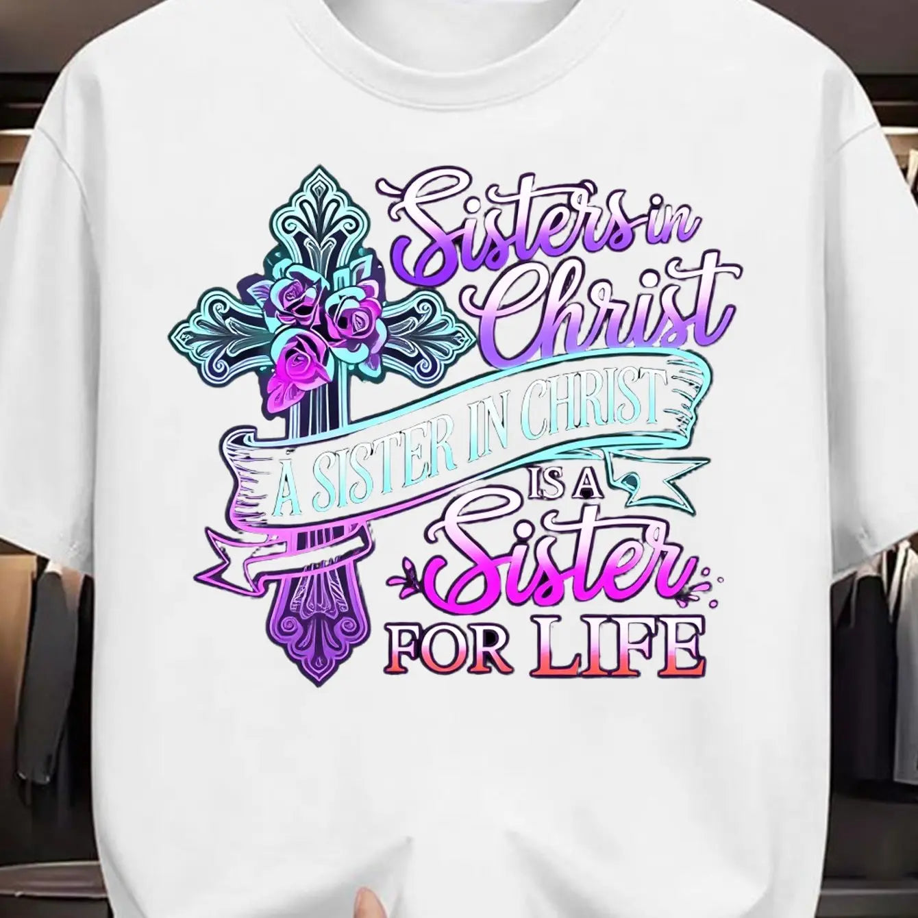 [Summer] Man And Women Sisters in Christ Christian Faith T-Shirt Verse & Cross Print, Comfort Fit Men'S Tee, Crew Neck Tee, Ultra-Soft, Breathable, Moisture Wicking, Casual Tee, Must-Have Fashionable Tee