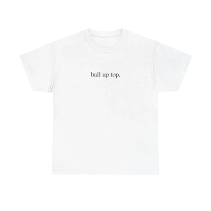 BALL UP TOP SHIRT