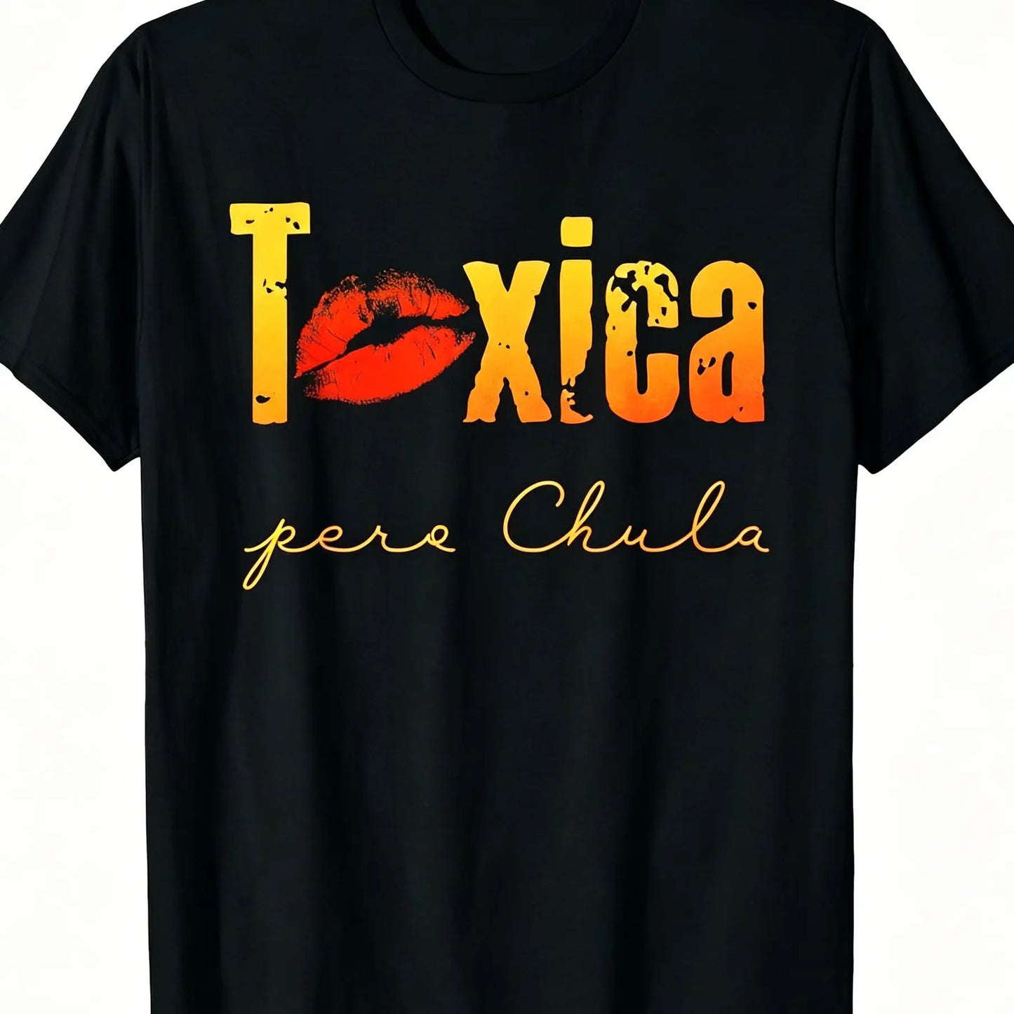 Toxica Pero Chula Graphic Tee - Funny Spanish Quote T-Shirt for Feisty Latinas, Casual Loose Fit Crew Neck Short Sleeve Top, 100%25 Comfort Material, Black with White Lettering Cotton Fabric Soft Summer Y2K Streetwear  Crewneck Tshirt