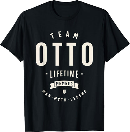 Team Otto Lifetime Member Funny Name Otto