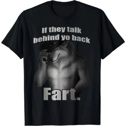 Women's Funny Slogan Graphic Crewneck Short-Sleeve T-Shirt - Soft Natural Fabric, "If They Talk Behind Your Back Fart" Print, Unisex Streetwear, Casual Day Top, Ideal Gift for Meme Fans, Jogger-Friendly