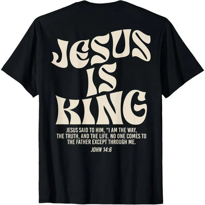 [100%25 Cotton] Jesus Is King Bible Verse John 14:6 Christian (on front)God Religious T-Shirt for adult kids boy graphic Tees shirts funny vintage fashion Short Sleeve tops vacation outfits clothing