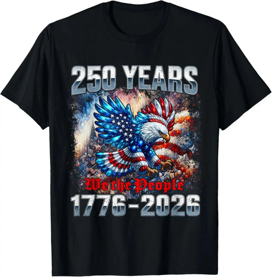 Patriotic Eagle And Flag 250 Years 1776 2026 250th Birthday T-Shirt