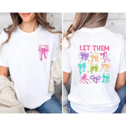 Empowering and Stylish T - Shirt: Make a Statement with the "LET THEM" Motif - Ideal for Those Seeking Confidence and Self - assurance