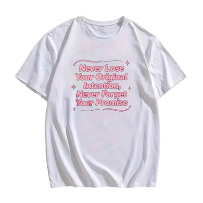 Plus Size - Casual Fashion Women'S Oversized 100%25 Crew Neck T-Shirt Inspirational Quote Never Lose Your Original Intention Never Forget Your Promise Summer And Spring Wear Graduation Gift for