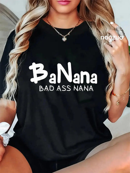 Women's Banana Bad Ass Nana Graphic T-Shirt, Funny Casual Streetwear Top with Round Neck and Short Sleeves, Humorous Gift for Mom or Grandma