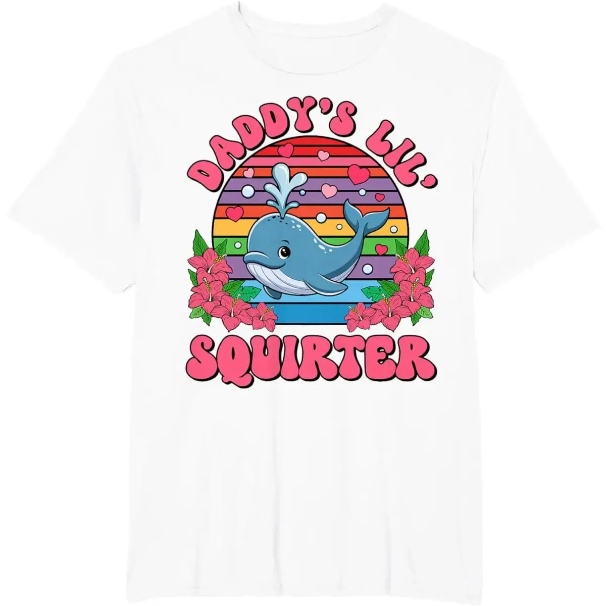 Inappropriate Funny Daddy's Lil Squirter Embarrassing Women T-Shirt