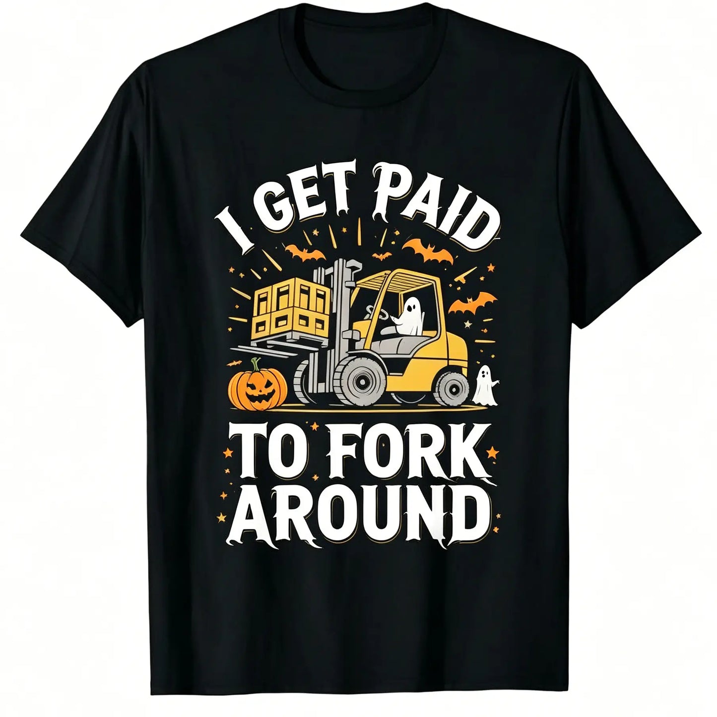 Unisex Heavy Industry Graphic T-Shirt - Forklift Truck Driver "I Get Paid to Fork Around" Print, Black with Yellow Forklift Design, Soft Breathable Cotton, Men's Industrial Workwear Tee for Warehouse, Construction