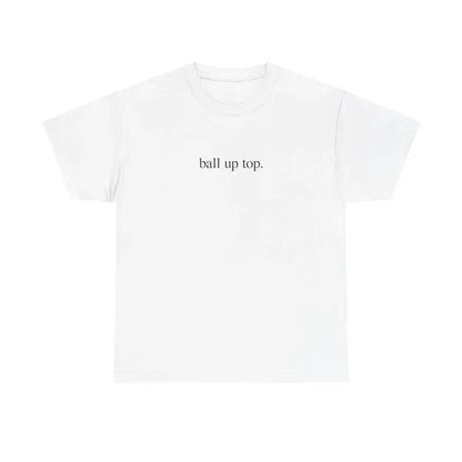 BALL UP TOP SHIRT