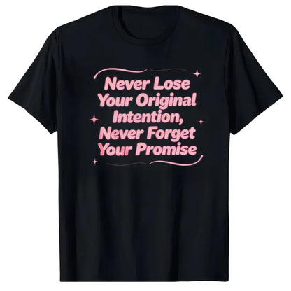 Plus Size - Casual Fashion Women'S Oversized 100%25 Crew Neck T-Shirt Inspirational Quote Never Lose Your Original Intention Never Forget Your Promise Summer And Spring Wear Graduation Gift for