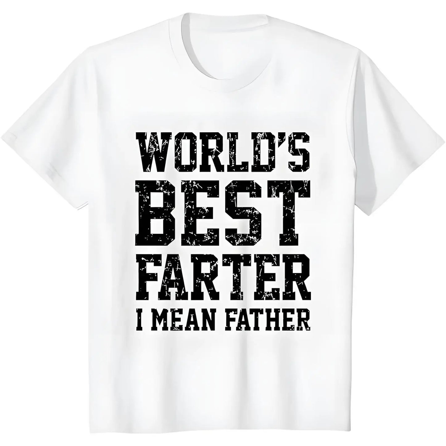 World Best Farter I Mean Father Shirt Gifts for dad  Funny t-Shirt for Men