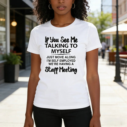 Plus Size Men's Short Sleeve Graphic Print "If You See Me Talking to Myself" T-shirt for Summer, Outdoor Sports Tees