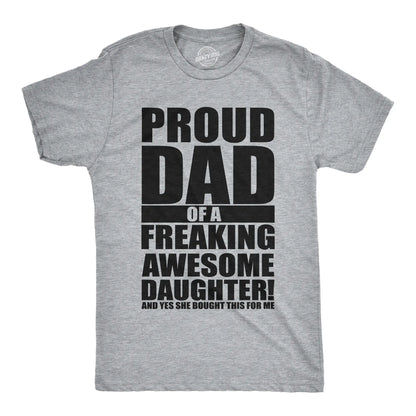 Mens Proud Dad Of A Freaking Awesome Daughter T shirt Funny Fathers Day Tee Mens Funny T Shirts Cool Vintage Fashion T-Shirt Gift Classic Menswear Dad Joke Apparel for Men Funny Daughter Short Sleeve Novelty Light Grey
