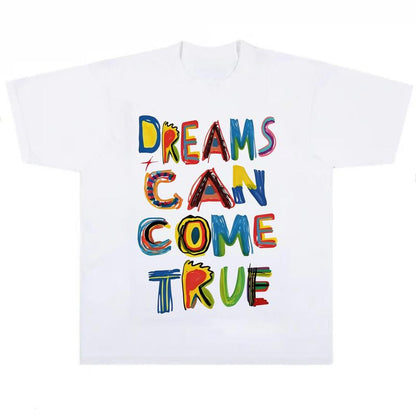 Dreams Can Come True T-Shirt