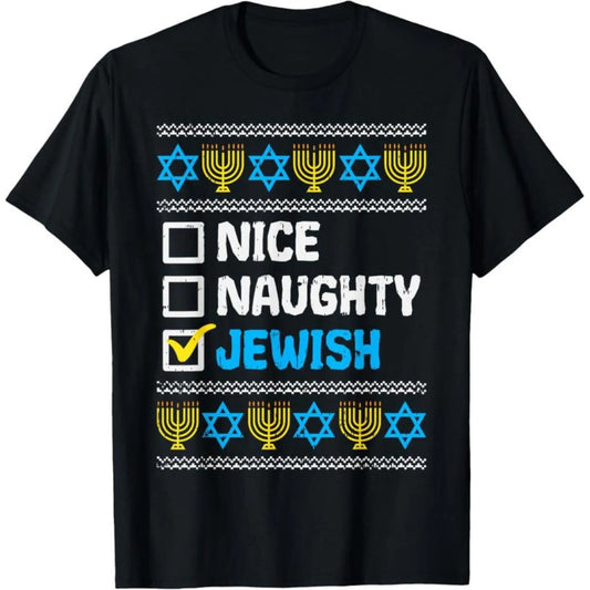100%25 Cotton Nice Naughty  Ugly Hanukkah Sweater Chanukah Jew Gift Short Sleeve T-Shirt