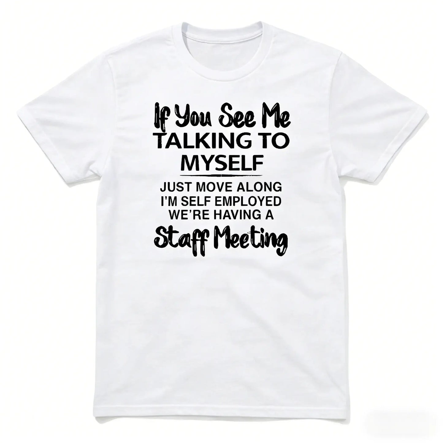 Plus Size Men's Short Sleeve Graphic Print "If You See Me Talking to Myself" T-shirt for Summer, Outdoor Sports Tees
