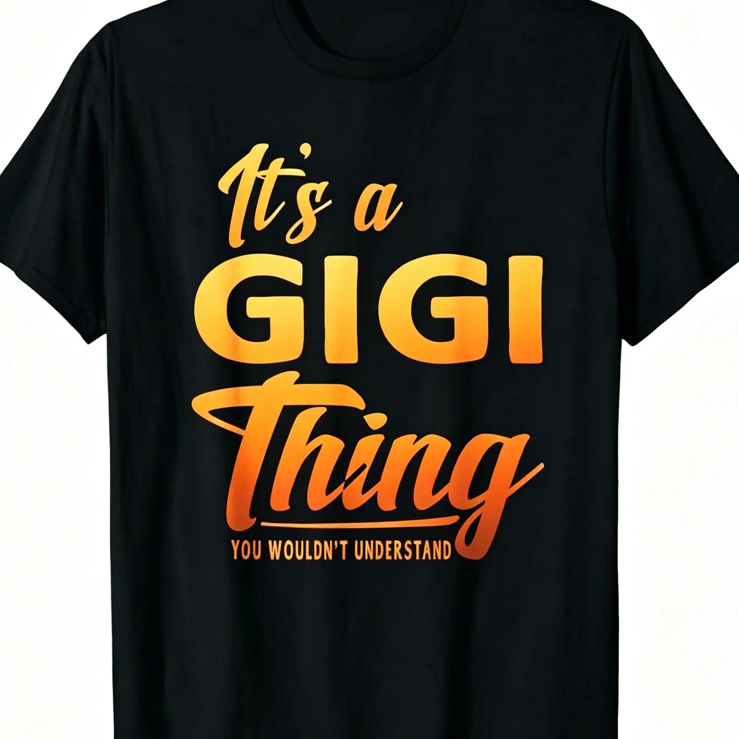 [100%25 Cotton] [100%25 Cotton]  [100%25 Cotton] Mothers Day Gifts It'S A Gigi Thing Grandma Gifts T-Shirt T-Shirt For Men And Women Tshirt