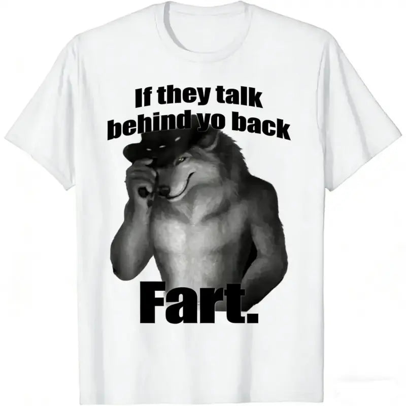 Women's Funny Slogan Graphic Crewneck Short-Sleeve T-Shirt - Soft Natural Fabric, "If They Talk Behind Your Back Fart" Print, Unisex Streetwear, Casual Day Top, Ideal Gift for Meme Fans, Jogger-Friendly